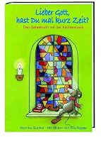 Lieber Gott, hast Du mal kurz Zeit? 3460280603 Book Cover