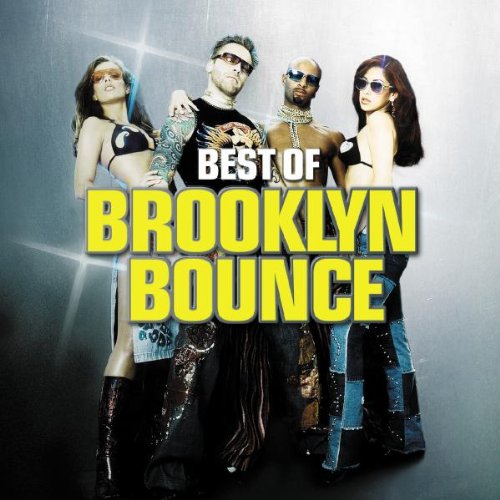 Brooklyn Bounce Best of Brooklyn Bounce Music
