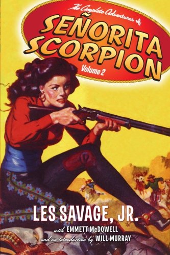 The Complete Adventures of Senorita Scorpion Volume 2