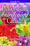 Indoor Plant Gardening for Canada