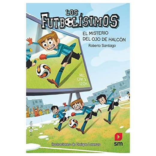 Los Futbolísimos 4: El misterio del ojo de halcón