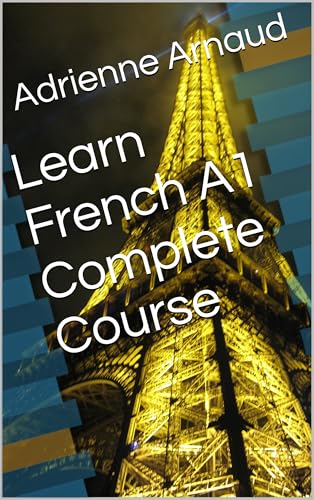 Learn French A1 Complete Course