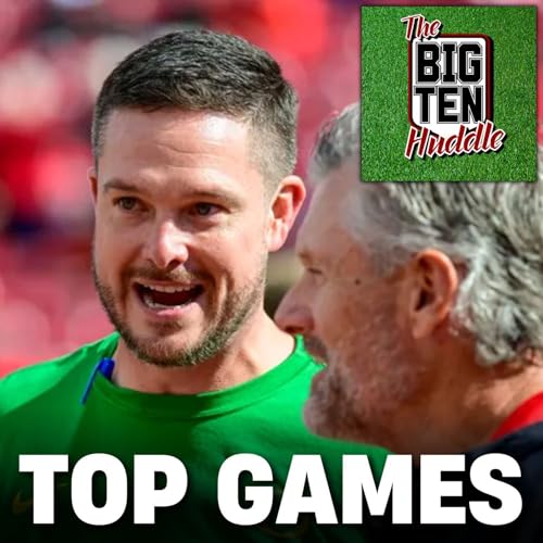 Ranking the Top 10 Big Ten Games &ndash; Iowa QB Recruiting &ndash; Josh Pate Wrong on Curt Cignetti... Again