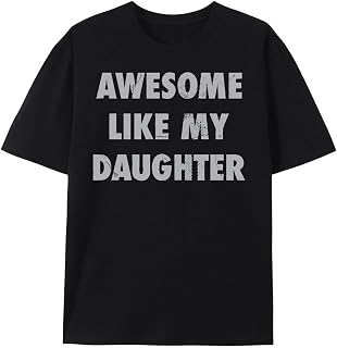 Zivaq Awesome Like My Daughter Tshirt Funny Fathers Day Awesome Dad Graphic Tee Price In India