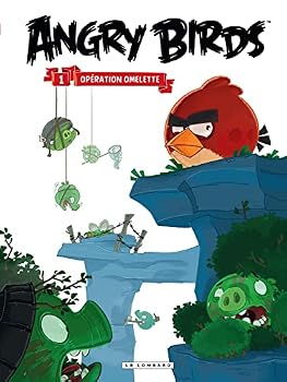 Angry birds 01 : Opération omelette