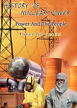 DVD History of Nuclear Power - Power And The People (2-DVD Set) Book