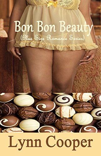 Bon Bon Beauty: (Plus Size Romance Series)