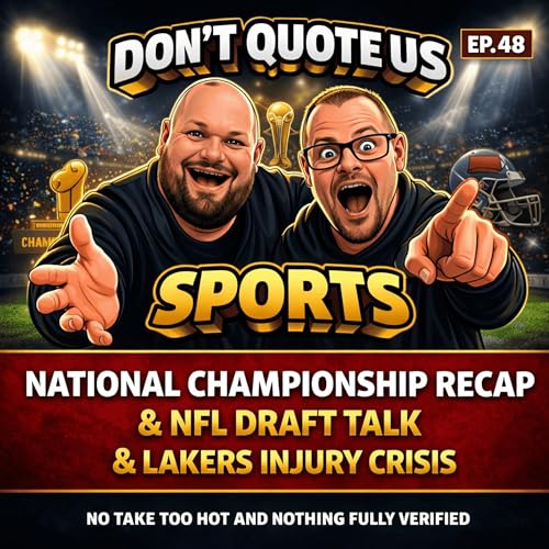 National Championship Recap, NFL Draft Talk & Lakers Injury Crisis