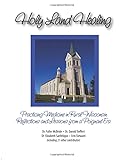Holy Land Healing: Practicing Medicine in Rural Wisconsin Reflections and Lessons from a Poignant Era