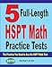 5 Full-Length HSPT Math Practice Tests: The Practice You Need to Ace the HSPT Math Test