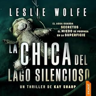 La chica del lago silencioso Audiolibro Por Leslie Wolfe arte de portada