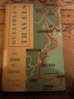 Gullible's Travels: The tale of a goodwill tour of seven European capitals in seven days B0007JHZTS Book Cover