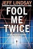 Orion Fool Me Twice Riley Wolfe Thriller.