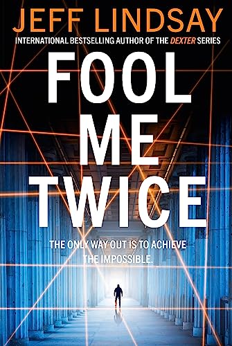 Orion Fool Me Twice Riley Wolfe Thriller.