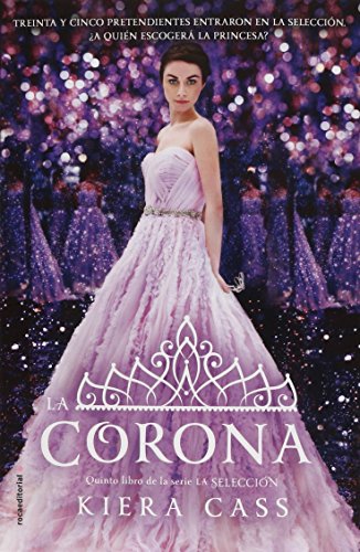 CORONA, LA (LA SELECCION 5) [Spanish] 8416700451 Book Cover