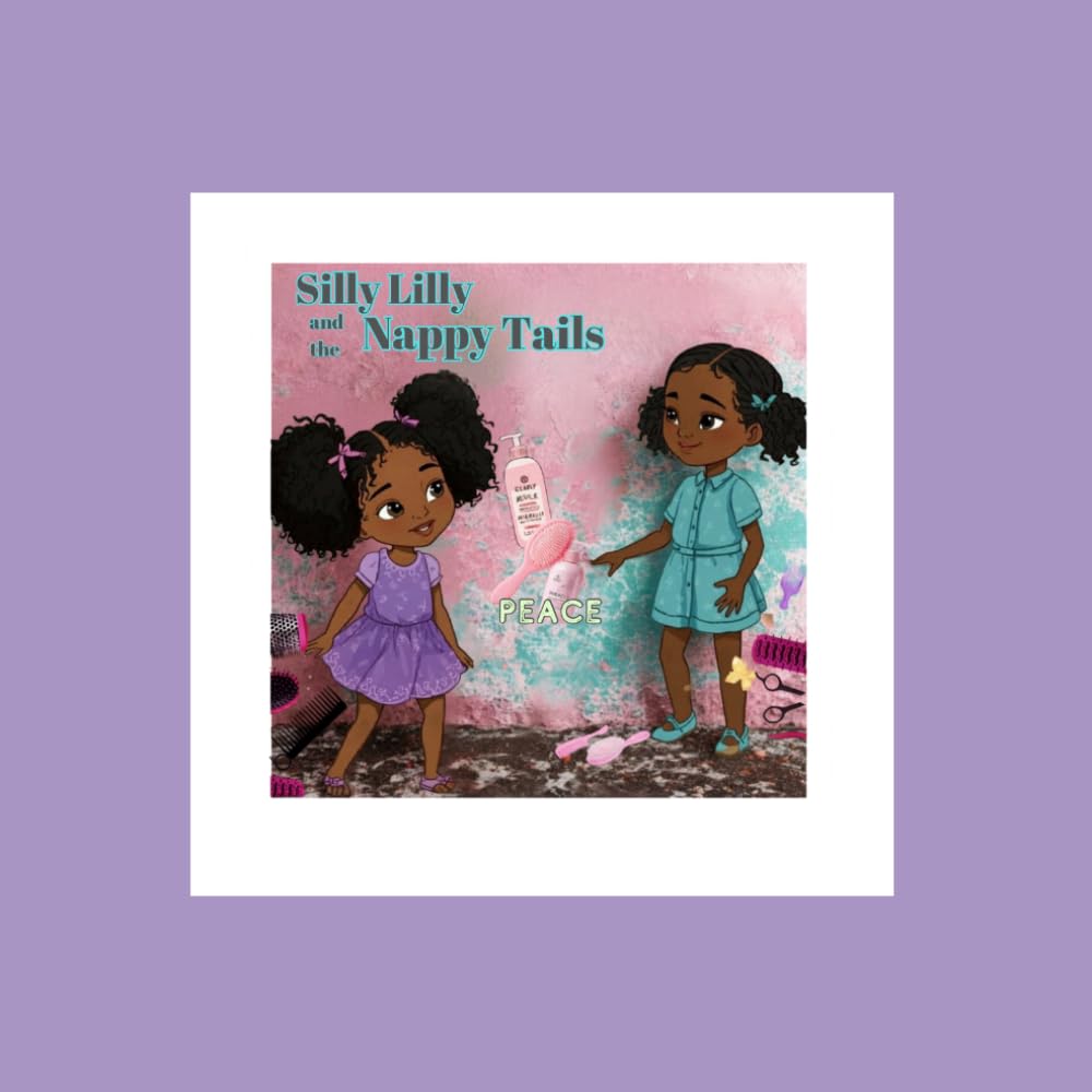SILLY LILLY and the NAPPY TAILS: 2 (SILLY LILLY ENCHANTED ADVENTURES)