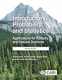 Introductory Probability and Statistics: Applications for Forestry and Natural Sciences (Revised Edition)