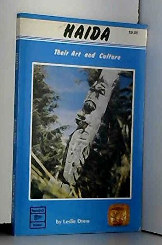 Haida Their Art and Culture 0820911666 Book Cover