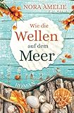 Cover zum Buch Wie die Wellen auf dem Meer