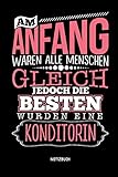 Notizbuch: Lustiges Konditor Notizbuch mit Punktraster. Tolle Konditor Zubehör & Konditorin Geschen Notizbuch: Lustiges Konditor Notizbuch mit Punktraster. Tolle Konditor Zubehör & Konditorin Geschen