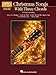 Christmas Songs With Three Chords (Strum It Guitar)