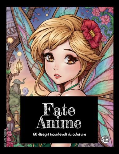 Fate Anime • Libro da colorare • 60 disegni incantevoli da colorare (Edizione Nera): Colorare per adulti, un incantevole viaggio tra mondi magici di ... e creatività nel tuo tempo libero #duduquests