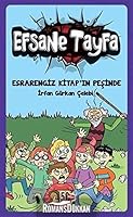 Esrarengiz Kitap'in Pesinde-Efsane Tayfa 2 6051832904 Book Cover