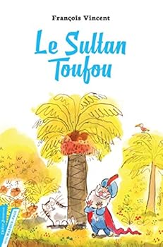 Paperback Le Sultan Toufou [French] Book