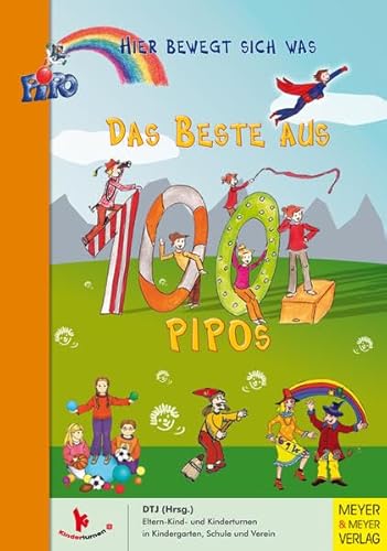 Preisvergleich Produktbild Das Beste aus 100 PIPOs