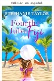 Cuatro de julio en Fiyi (El club de aventuras festivas nº 5) (Spanish Edition)