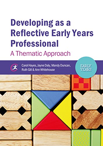 Image of Developing as a Reflective Early Years Professional: A Thematic Approach