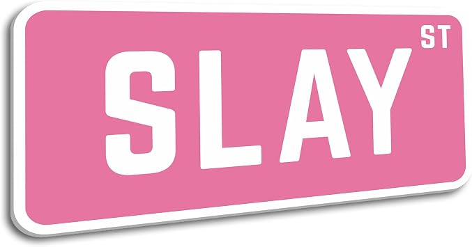 Preppy Room Decor, Slay St Sign - Teen Girl Room Decor, 6" x 15"