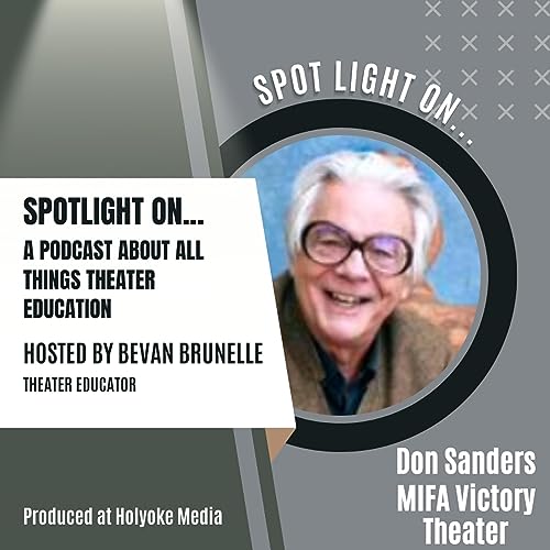 Episode 1 Spotlight On MIFA Victory Theater Executive Artistic Director Don Sanders