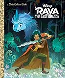 Raya and the Last Dragon Little Golden Book (Disney Raya and the Last Dragon)