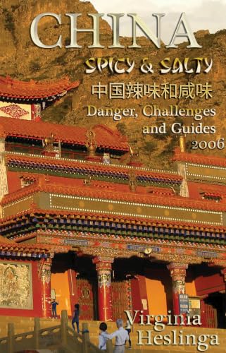 China Spicy and Salty: Dangers, Openness, and Guides (Did You Eat? Book 2)