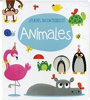 Board book ¿PUEDES ENCONTRARLOS? ANIMALES [Spanish] Book