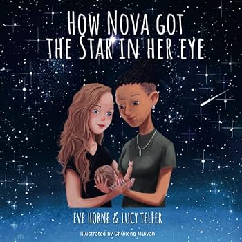 Paperback How Nova Got The Star in Her Eye Book