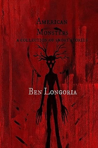 American Monsters: A Collection of Short Stories