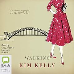 Walking Audiobook By Kim Kelly cover art