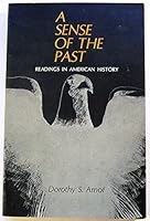 A Sense of the Past: Readings in American History B0036LYCE0 Book Cover
