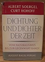 Dichtung und Dichter der Zeit. Vom Naturalismus bis zur Gegenwart B002KMUEWU Book Cover