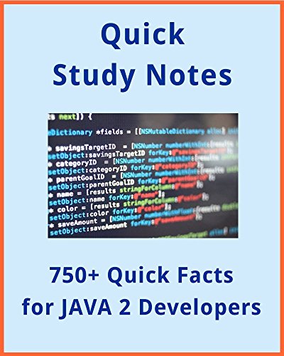 750+ Quick Reference Facts for JAVA Developers