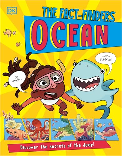 The Fact-Finders Ocean: Discover the Secrets of the Deep!