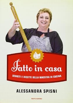 Hardcover Fatto in casa. Segreti e ricette della maestra di cucina [Italian] Book