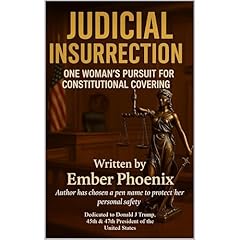 Judicial Insurrection Audiolibro Por Ember Phoenix arte de portada