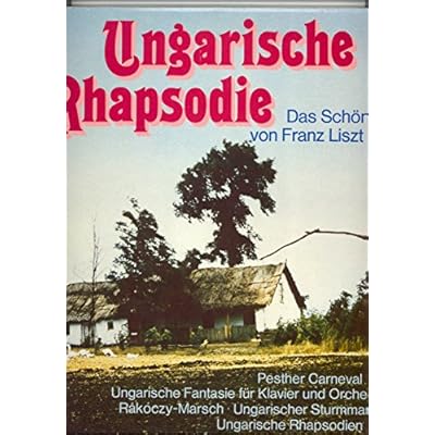 UNGARISCHE RHAPSODIE das sch&ouml;nste von Franz Liszt 2 Lps