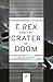 T. rex and the Crater of Doom (Princeton Science Library)