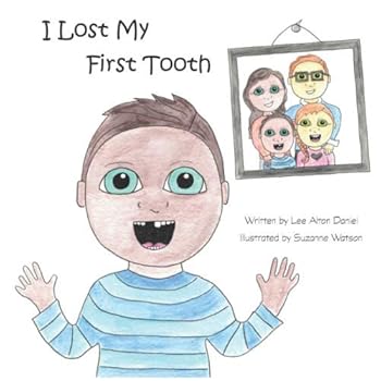 Paperback I Lost My First Tooth Book