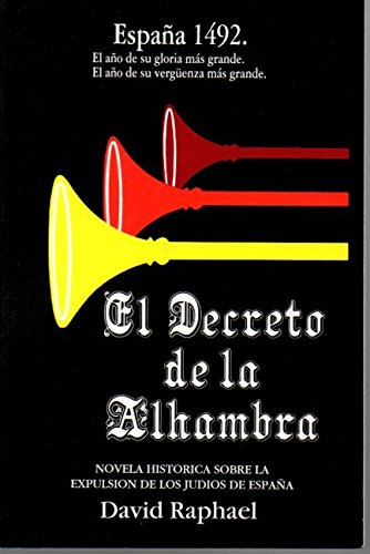 EL DECRETO DE LA ALHAMBRA. [Spanish] 0962077240 Book Cover