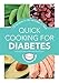 Quick Cooking for Diabetes: 70 recipes in 30 minutes or less (Hamlyn Healthy Eating)